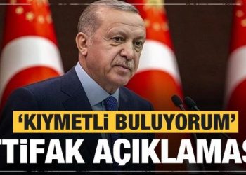 Başkan Erdoğan ittifak açıklaması: Kıymetli buluyorum
