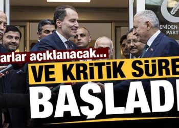 Ve kritik süreç başladı, kararlar açıklanacak!