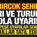 Son dakika: Birçok il sarı ve turuncu kodla uyarıldı! Okullar tatil edildi…