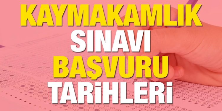 Kaymakamlık sınavı başvuruları alınmaya başladı! Kaymakamlık sınavı başvuru şartları ve müfredat bilgisi